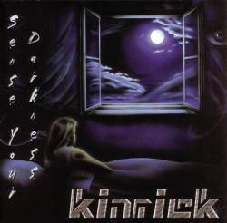 Kinrick : Sense Your Darkness